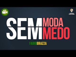 Sem Moda, Sem Medo (Lyric Video) - Fabio Brazza (prod. Rick Dub)
