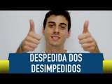 Despedida dos Desimpedidos - Fabio Brazza