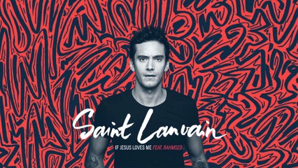 Saint Lanvain - If Jesus Loves Me