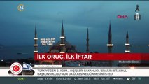 İlk iftar yapıldı