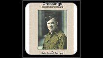 Crossings War Memories of Major Jerome T. Berry and the 19th Engineer Regiment (Combat) in North Af