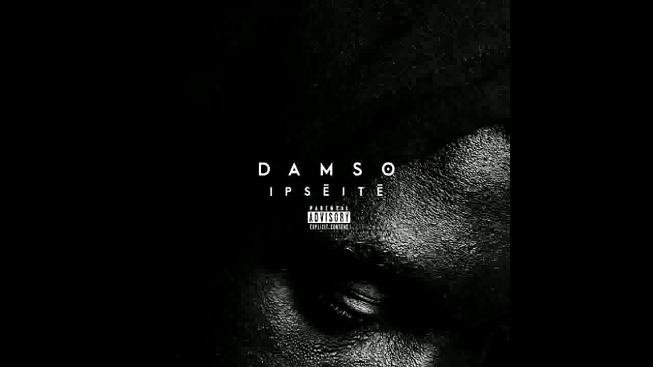 Damso - Ipséité