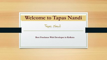 Top Website Developer Based in Kolkata - Tapas Nandi