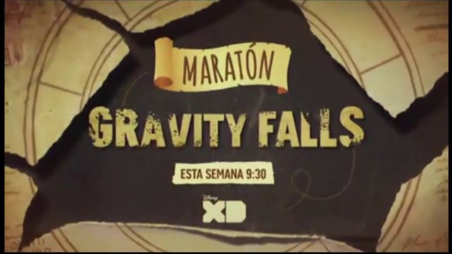 PROMO 3 MARATÓN GRAVITY FALLS (MAYO 2018) EN DISNEY XD
