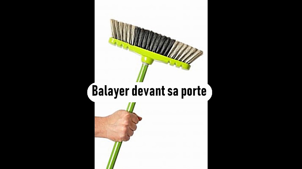 Balayer devant sa porte
