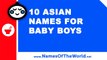 10 Asian names for baby boys - the best baby names - www.namesoftheworld.net
