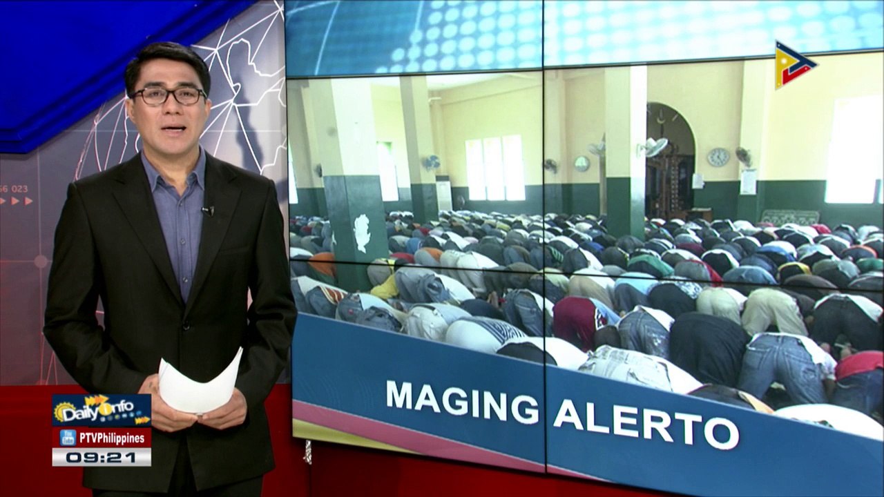 Publiko, hinimok na maging alerto ngayong panahon ng Ramadan