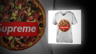 Supreme pizza shirt, sweater, tank unisex