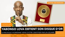 Yabongo Lova obtient son Disque d'Or