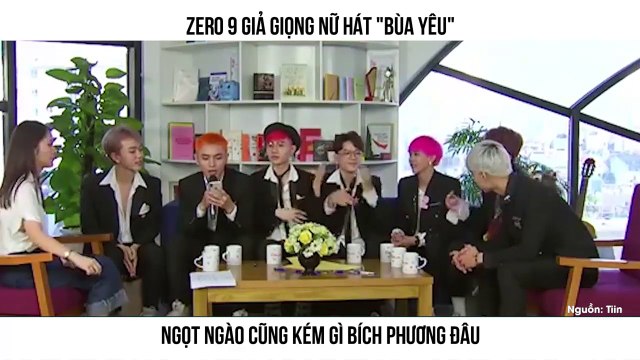 Zero 9 giả giọng nữ hát Bùa yêu mượt mà cũng kém cạnh gì Bích Phương đâu!