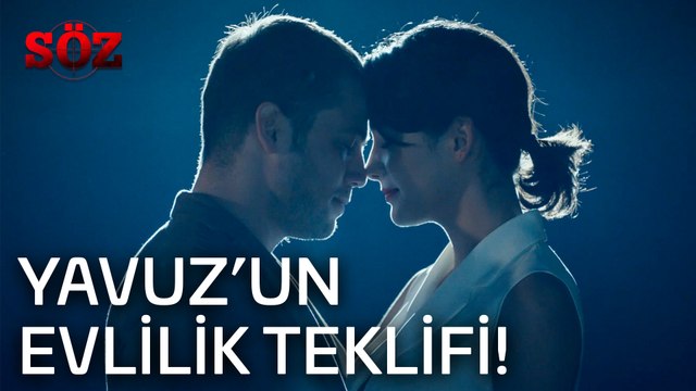 Söz | 46.Bölüm - Yavuz'un Evlilik Teklifi