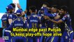 IPL 2018 | Mumbai edge past Punjab to keep play-offs hope alive