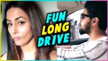 Hina Khan Enjoying Long Drive With Boyfriend Rocky Jaiswal | TellyMasala