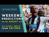 Can Newcastle beat Arsenal? | WEEKEND PREDICTIONS with EDITORS!