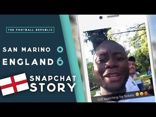 SAN MARINO 0-6 ENGLAND | CheekySport's SnapChat Story
