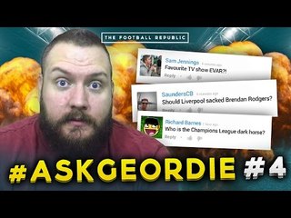 Should Liverpool sack Brendan Rodgers? | #ASKGEORDIE Episode #4