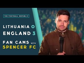LITHUANIA 0 - 3 ENGLAND | FAN CAMS with SPENCER FC!