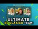 Ultimate EL CLÁSICO Team! | Messi, Zidane, Ronaldinho! | Real Madrid vs Barcelona