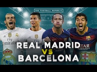 Real Madrid vs Barcelona El Clásico Preview! | THE BIG DEBATE