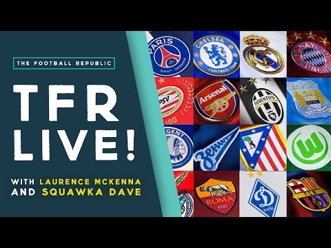 UEFA Champions League and UEFA Europa League DRAW REACTION! | TFR LIVE!