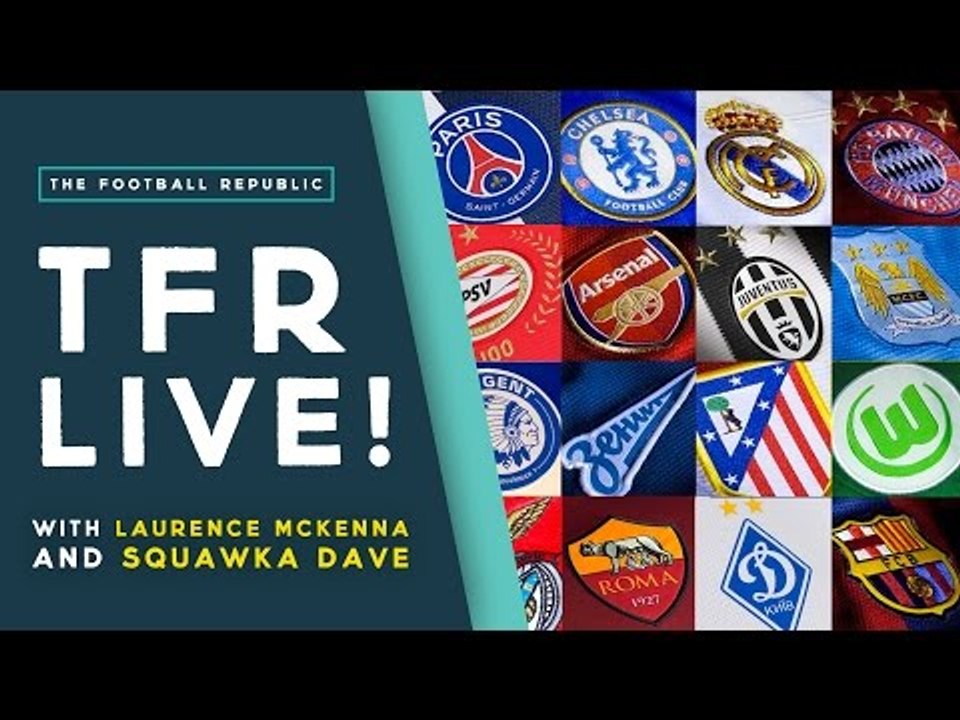 UEFA Champions League and UEFA Europa League DRAW REACTION! | TFR LIVE!