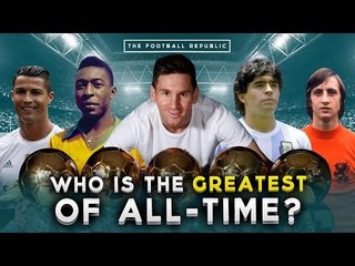 Who is the greatest of all-time - Messi, Ronaldo, Pelé, Maradona or Cruyff? | THE BIG DEBATE
