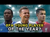 Who should win the PFA Young Player of the Year? | THE BIG DEBATE