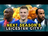 Which Premier League team could 'DO A LEICESTER' next season?! | TRUE GEORDIE vs PALACE FAN TV!
