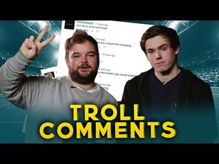 "SHE DOES HAVE A PUNCHABLE FACE!!" | Top Ten Troll Comments