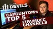 CapgunTom's Top 5 MUFC Supporting FIFA Channels! | DEVILS