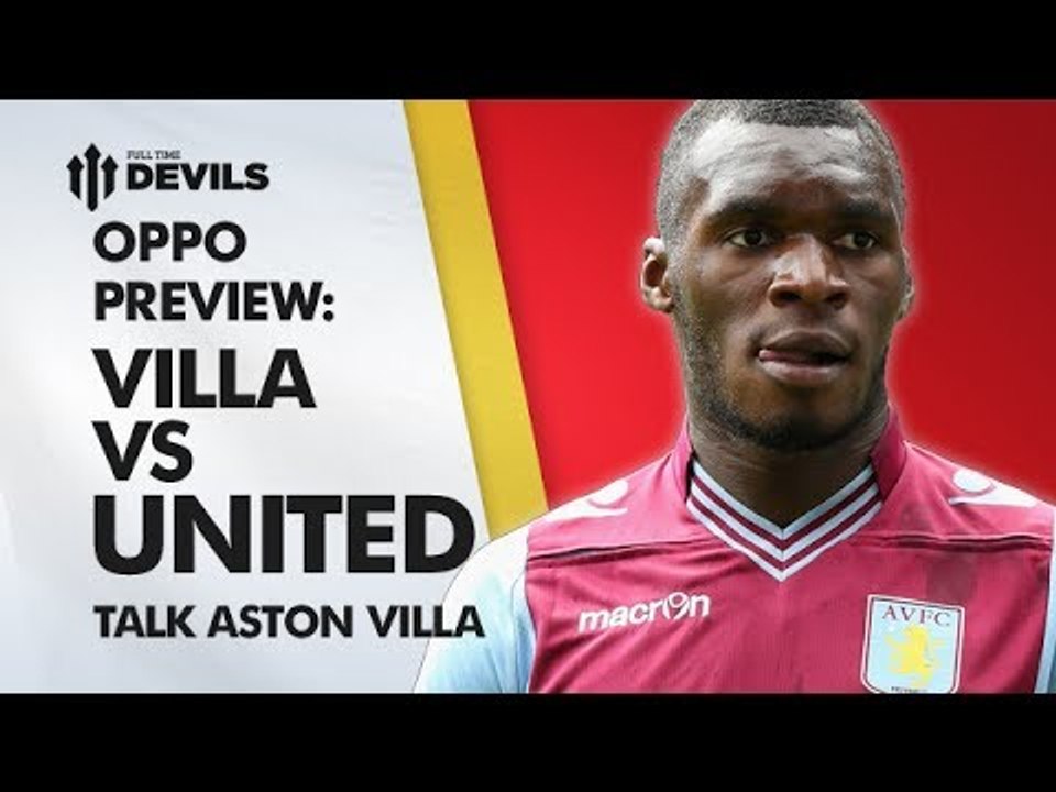 Rooney:"On Fire" | Aston Villa vs Manchester United | OPPO PREVIEW