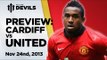 Who Should Replace Carrick Against Cardiff? | Cardiff City Vs Manchester United | PREVIEW