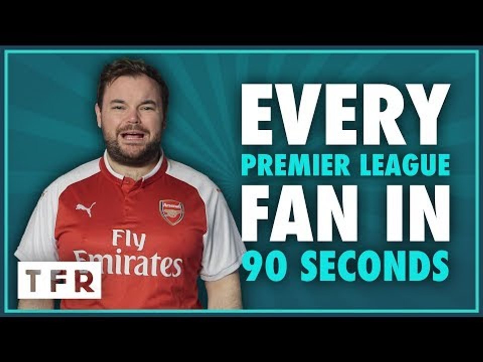 FABREGAS ABOUT AS WELCOME AT ARSENAL AS WENGER!! | EVERY PREMIER LEAGUE FAN IN 90 SECONDS