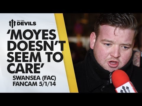 Moyes 'Doesn't Seem To Care' | Manchester United 1-2 Swansea City - FA Cup | FANCAM