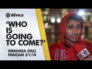 'Do Players Want To Come?' | Manchester United 1-2 Swansea City - FA Cup | FANCAM