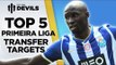 Top 5 Primeira Liga Transfer Targets | Manchester United Transfers | DEVILS