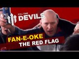 The Red Flag | Fan-e-oke: United Fans Singing | DEVILS