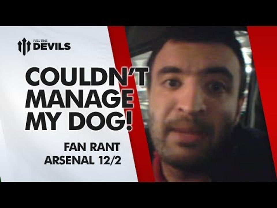 Moyes Couldn't Manage My Dog! | Arsenal 0-0 Manchester United | FAN RANT