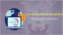 Market Research of Microsoft Dynamics CRM and its Implementation