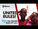 United Rules! | Manchester United vs Manchester City | MALIK'S PREVIEW