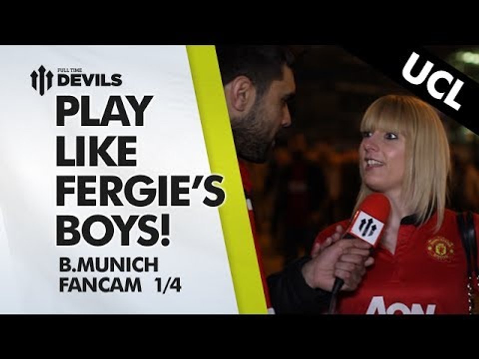 Play Like Fergie's Boys! | Manchester United 1-1 Bayern Munich | FAN CAM