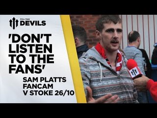 'Don't Listen To The Fans' | Manchester United vs Stoke 3-2 | FanCam