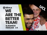 We Are Better! | Manchester United 1-1 Bayern Munich | FAN CAM