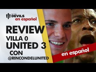 Goleada Fundamental! | Aston Villa 0-3 Manchester United | REVIEW EN ESPANOL