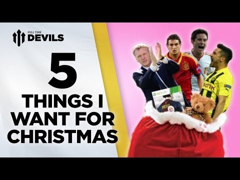 5 Things I Want For Christmas | Manchester United | DEVILS