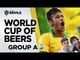 World Cup Of Beers | Group A | Brazil 2014