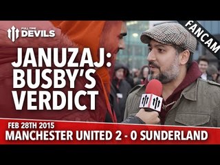 Adnan Januzaj: Busby's Verdict | Manchester United 2 Sunderland 0 | FANCAM