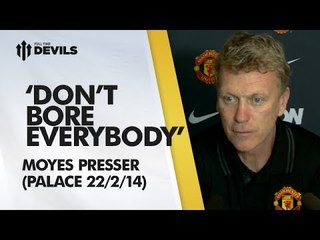'Don't Bore Everybody!' | Press Conference | Crystal Palace vs Manchester United