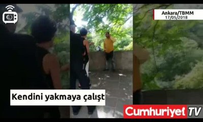 Meclis önünde kendini yakmaya çalıştı