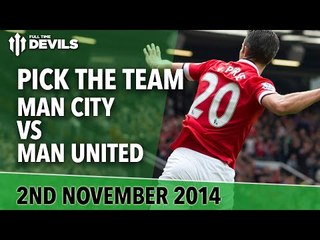 Pick The Team! | Manchester City vs Manchester United | Pie & Chips Wager